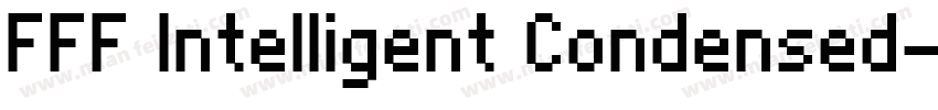 FFF Intelligent Condensed字体转换